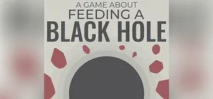 A Game About Feeding A Black Hole cover