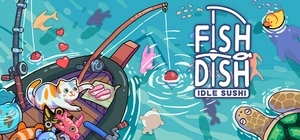 Fish to Dish: Idle Sushi cover