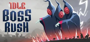 IDLE BOSS RUSH cover IDLE BOSS RUSH cover