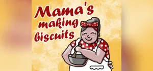 Mama's Making Biscuits cover Mama's Making Biscuits cover
