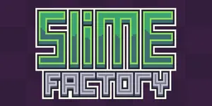 Slime Factory cover