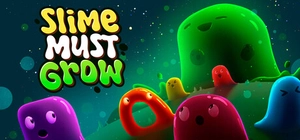 Slime Must Grow cover